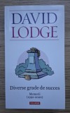 David Lodge - Diverse grade de succes. Memorii 1992-2020