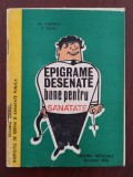 Epigrame desenate bune pentru sănătate - Al. Clenciu &amp; S. Pavel - 1976, Editura Medicala