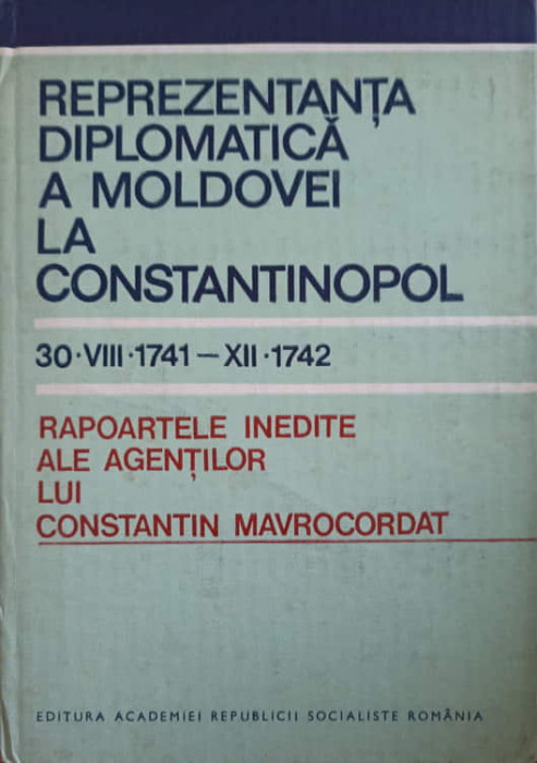 REPREZENTANTA DIPLOMATICA A MOLDOVEI LA CONSTANTINOPOL-ARIADNA CAMARIANO-CIORAN-238741