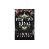 The Foxglove King