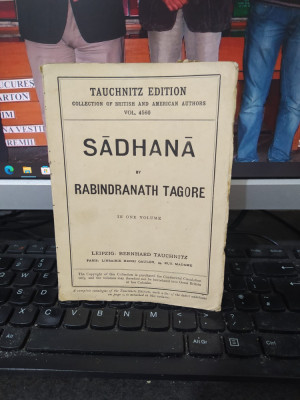 Sadhana, Rabindranath Tagore, , the Realisation of Life, Leipzig 1921, 215 foto