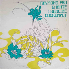 Disc vinil, LP. RAYMOND FAU CHANTE FRANCINE COCKENPOT-RAYMOND FAU foto