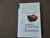Gustul, mirosul si amintirea - Anamaria Smigelschi