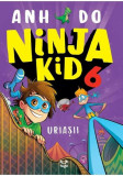 Uriașii. Ninja Kid (Vol. 6) - Paperback brosat - Anh Do - Epica Publishing