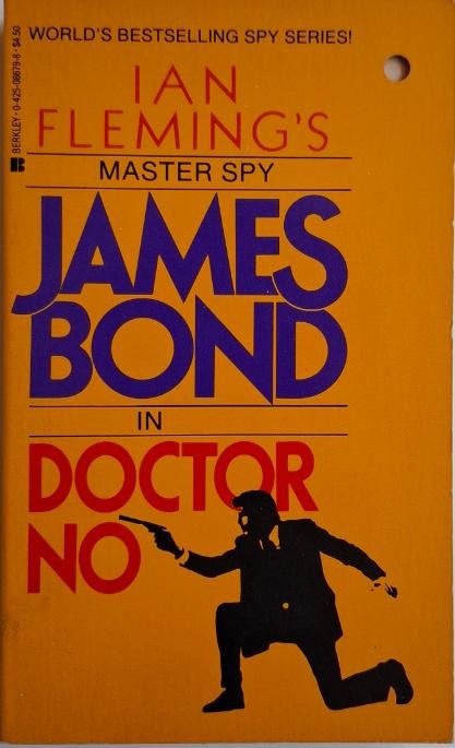 James Bond in Doctor No &ndash; Ian Fleming