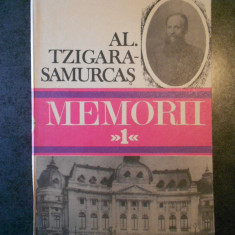 ALEXANDRU TZIGARA SAMURCAS - MEMORII volumul 1 (1872-1910)