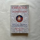 Cumpara ieftin Robert Powell - Christos si Calendarul Maya - 2012 si venirea antichristului
