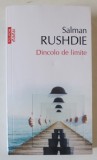 DINCOLO DE LIMITE de SALMAN RUSHDIE , 2024