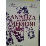 Alina Badulescu - Analiza medierii. Culegere de spete comentate (Editia: 2011)