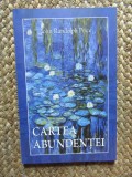 CARTEA ABUNDENTEI de JOHN RANDOLPH PRICE , 2011