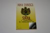 Mihai Eminescu - Statul - Functiile si misiunea sa