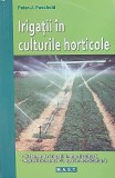 Irigatii in culturile horticole - Peter-J. Paschold