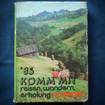 &amp;#039;85 KOMM MIR REISEN, WANDERN, ERHOLUNG RUMANIEN foto