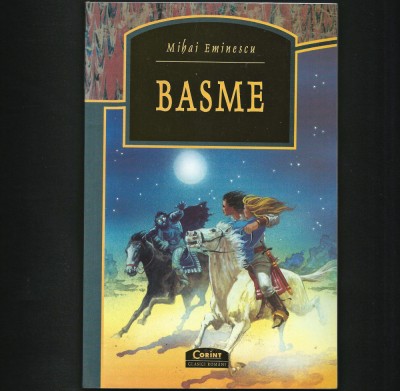 BASME - MIHAI EMINESCU - CORINT, CLASICI ROM&amp;Acirc;NI foto