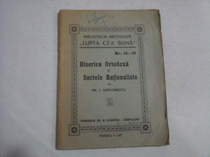 BISERICA ORTODOXA si SECTELE RATIONALISTE - de Pr.I.Grigorescu