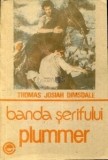 Thomas J. Dimsdale - Banda şerifului Plummer