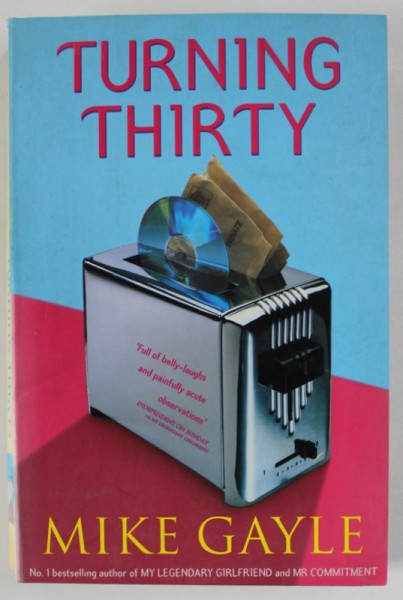 TURNING THIRTY by MIKE GAYLE , 2000