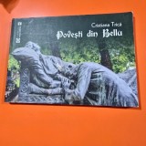 Povesti din Bellu - Cristiana Trica