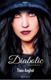 Diabolic: Am murit, din fericire 5 - Theo Anghel