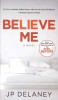 BELIEVE ME-JP DELANEY-267405