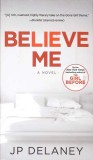 BELIEVE ME-JP DELANEY-267405