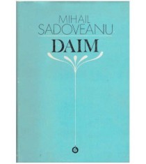 Mihail Sadoveanu - Daim - 127228
