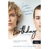 Birthday - Sz&uuml;let&eacute;snapok - Meredith Russo