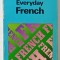 TEACH YOURSELF EVERYDAY FRENCH by N. SCARLYN WILSON , 1985