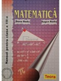 Dana Radu - Matematica - Manual pentru clasa a VII-a (Editia: 2010)