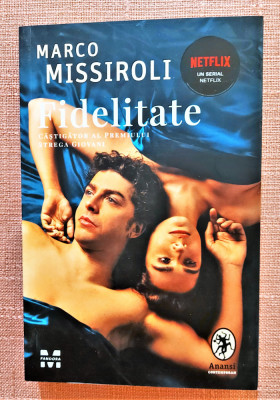 Fidelitate. Editura Pandora Publishing, 2022 - Marco Missiroli foto