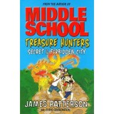 Treasure Hunters - Secret of the Forbidden City - James Patterson