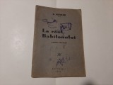 A. Axelrad - La r&acirc;ul Babilonului - Poeme sociale - 1945