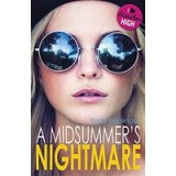 A Midsummer&#039;s Nightmare