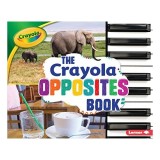 Crayola Opposites Book