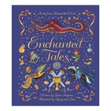 Cumpara ieftin Enchanted Tales A Spell-Binding Collection of Magical Stories
