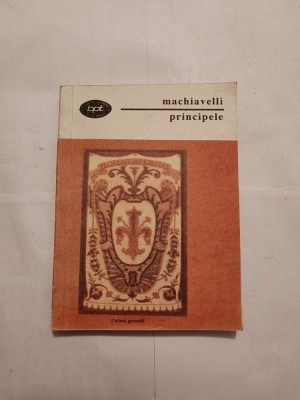Niccolo Machiavelli - Principele (eseu) (BPT 1414) foto