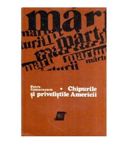 Petru Comarnescu - Chipurile si privelistile Americii - 120055