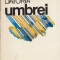 Datoria umbrei - Nuvele