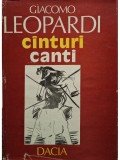 Giacomo Leopardi - Canturi / Canti (Editia: 1981)