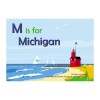 M Is for Michigan