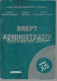 Cumpara ieftin Drept Administrativ - Gheorghe T. Zaharia, Odette Budeanu-Zaharia