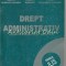 Drept Administrativ - Gheorghe T. Zaharia, Odette Budeanu-Zaharia