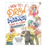 How to draw manga stroke by stroke