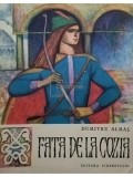 Dumitru Almas - Fata de la Cozia (Editia: 1966)