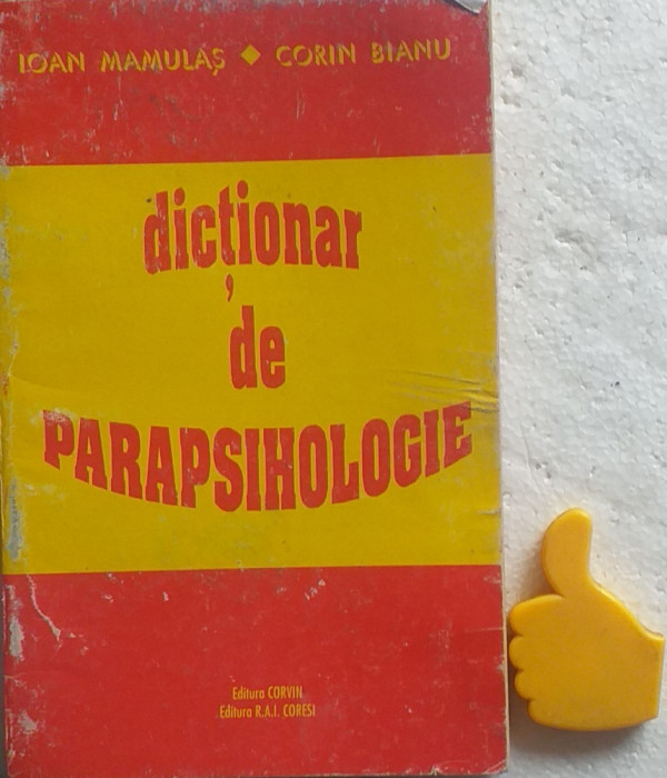 Dictionar de parapsihologie Corin Bianu, Ioan Mamulas