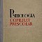 Psihologia copilului prescolar (cateva sublinieri in creion)