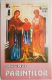 Parintilor - Moise Velescu - Carte beletristica