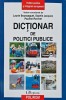 Dictionar de Politici Publice - Laurie Boussaguet, Polirom, 2009, 315 pagini, Brosata, Stare Foarte Buna