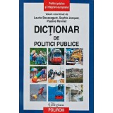 Dictionar de politici publice - 2009 - Laurie Boussaguet (AD24)