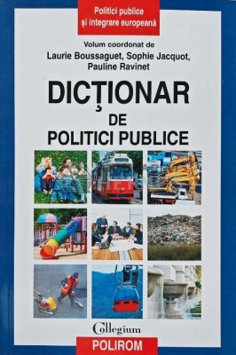 Dictionar de politici publice - 2009 - Laurie Boussaguet (AD24) foto